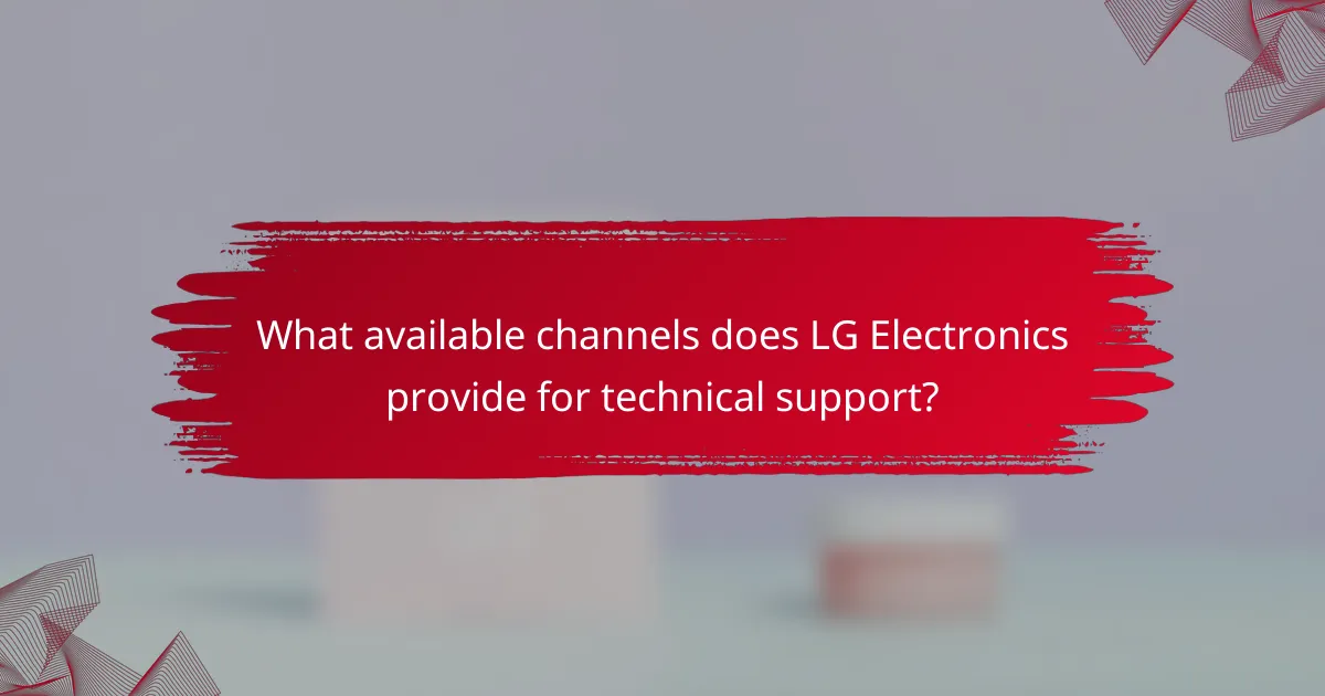 What available channels does LG Electronics provide for technical support?